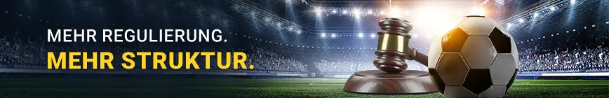 Mehr Regulierung. Mehr Struktur