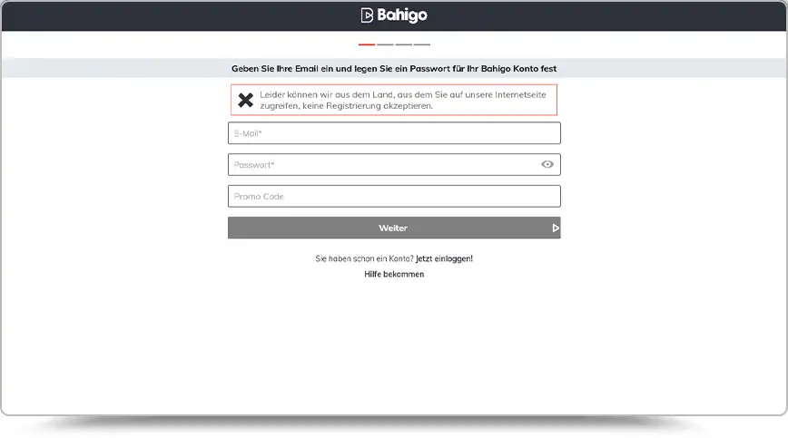 Screenshot des Registrierungsformulars der Website Bahigo auf weißem Hintergrund. Das Formular enthält Felder für E-Mail, Passwort und Promo-Code sowie einen grauen Button „Weiter“. Oberhalb der Eingabefelder steht in einer rot umrandeten Box mit schwarzem X-Icon der Hinweis:www.sportwettenschweiz.org-57.webp